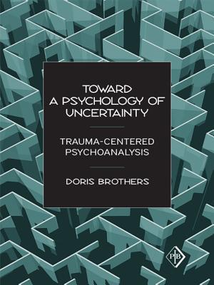 Toward a Psychology of Uncertainty