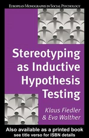 Stereotyping as Inductive Hypothesis Testing