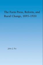 Farm Press, Reform and Rural Change, 1895-1920
