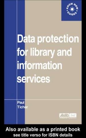 Data Protection for Library and Information Services