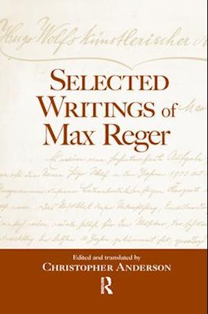 Selected Writings of Max Reger