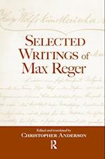 Selected Writings of Max Reger