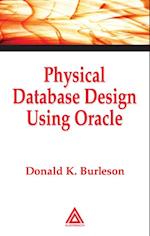 Physical Database Design Using Oracle