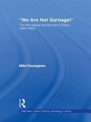 We Are Not Garbage!