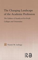 The Changing Landscape of the Academic Profession