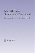 Edith Wharton''s Evolutionary Conception