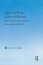 Agents of Wrath, Sowers of Discord