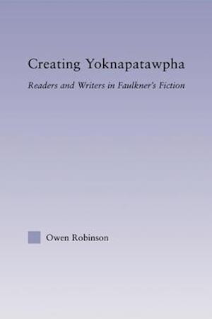 Creating Yoknapatawpha