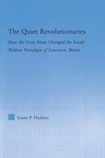 Quiet Revolutionaries