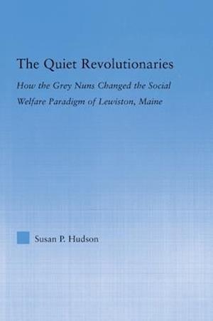 The Quiet Revolutionaries