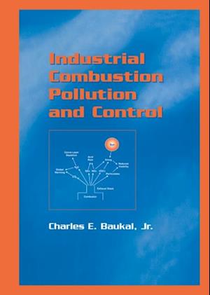 Industrial Combustion Pollution and Control