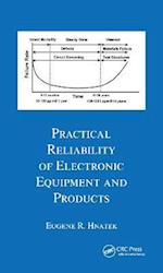 Practical Reliability Of Electronic Equipment And Products