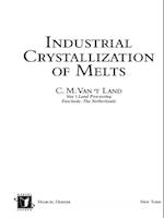 Industrial Crystallization of Melts