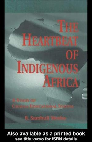 Heartbeat of Indigenous Africa