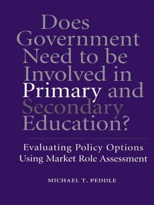 Does Government Need to be Involved in Primary and Secondary Education