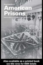 Encyclopedia of American Prisons
