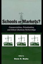 Schools or Markets?