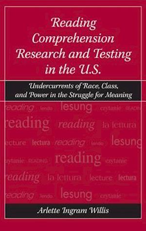 Reading Comprehension Research and Testing in the U.S.