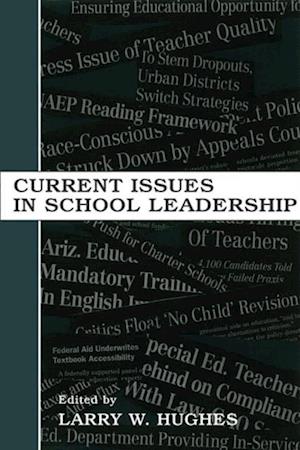 Current Issues in School Leadership