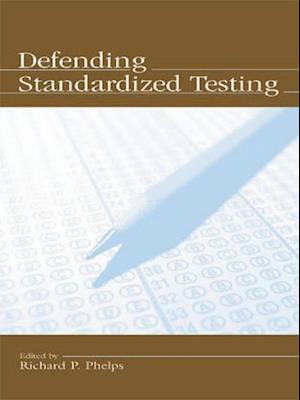 Defending Standardized Testing