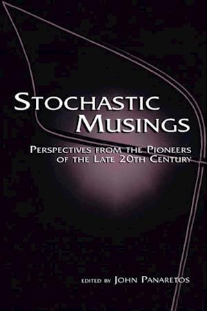 Stochastic Musings