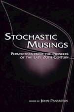 Stochastic Musings