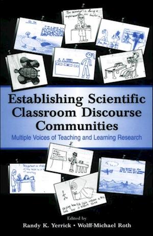 Establishing Scientific Classroom Discourse Communities