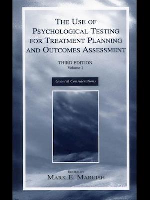 Use of Psychological Testing for Treatment Planning and Outcomes Assessment