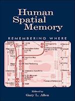 Human Spatial Memory