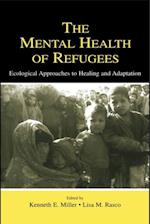 The Mental Health of Refugees