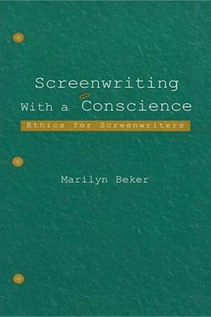 Screenwriting With a Conscience