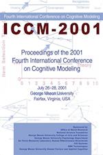 Proceedings of the 2001 Fourth International Conference on Cognitive Modeling