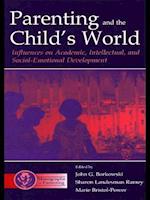 Parenting and the Child's World