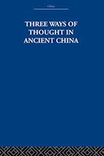 Three Ways of Thought in Ancient China