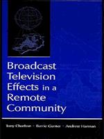 Broadcast Television Effects in A Remote Community