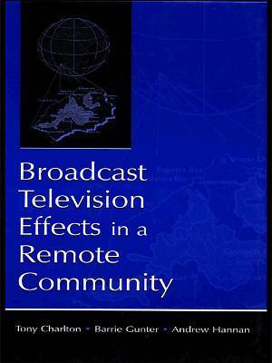 Broadcast Television Effects in A Remote Community