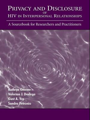 Privacy and Disclosure of Hiv in interpersonal Relationships