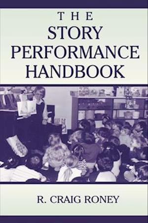 Story Performance Handbook