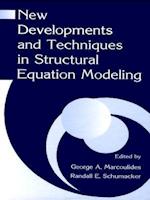 New Developments and Techniques in Structural Equation Modeling