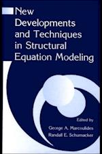 New Developments and Techniques in Structural Equation Modeling