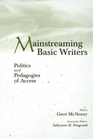 Mainstreaming Basic Writers