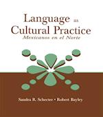 Language as Cultural Practice