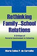 Rethinking Family-school Relations