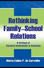 Rethinking Family-school Relations