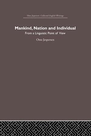 Mankind, Nation and Individual