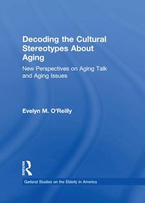 Decoding the Cultural Stereotypes About Aging