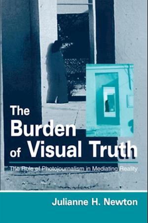 The Burden of Visual Truth