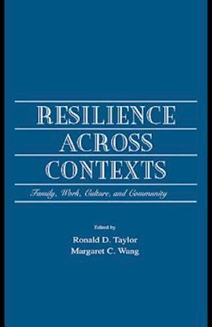 Resilience Across Contexts