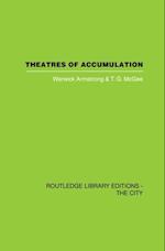 Theatres of Accumulation