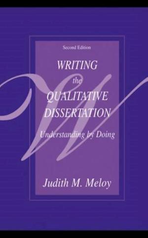 Writing the Qualitative Dissertation